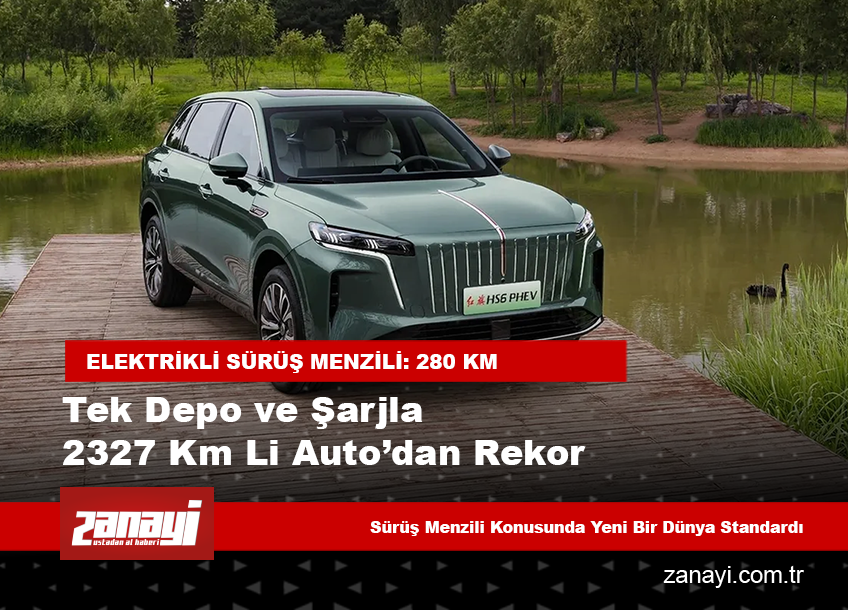 Tek Depo ve Şarjla 2327 Km Li Auto’dan Rekor