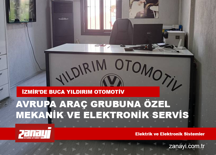 Buca Yıldırım Otomotiv, İzmir’de Avrupa Araç Grubuna Özel Mekanik ve Elektronik Servis Hizmetlerini Genişletti