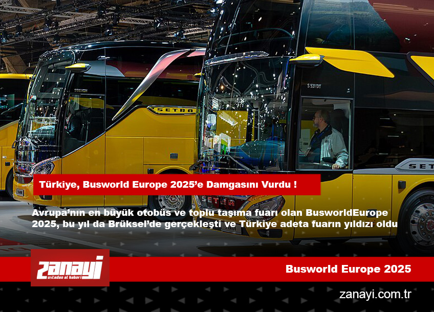 Türkiye, Busworld Europe 2025’e Damgasını Vurdu !