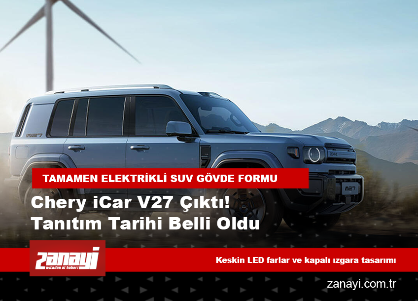 Chery iCar V27 Tanıtım Tarihi Belli Oldu