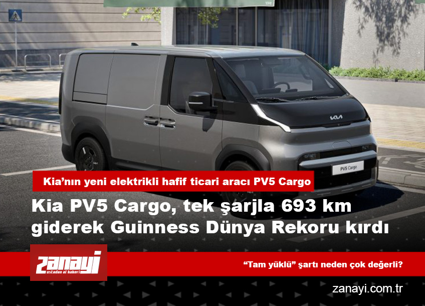 Kia PV5 Cargo, tek şarjla 693 km giderek Guinness Dünya Rekoru kırdı: “Tam yüklü” elektrikli hafif ticari için yeni ölçek