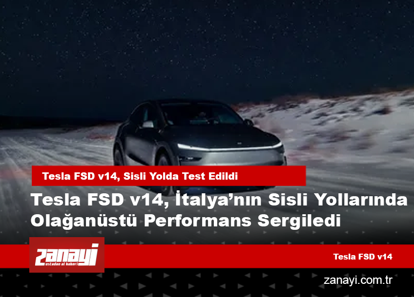 Tesla FSD v14, İtalya’nın Sisli Yollarında Olağanüstü Performans Sergiledi