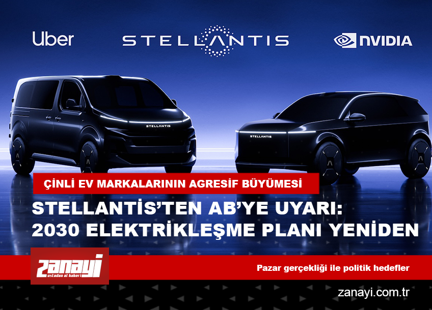 Stellantis’ten AB’ye Uyarı: 2030 Elektrikleşme Planı Yeniden Masaya Yatırılsın